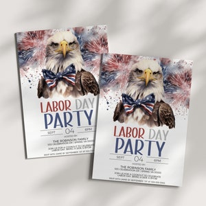 May include: A Labor Day party invitation featuring a watercolor illustration of a bald eagle wearing a bow tie with red, white, and blue colors. The text reads "Labor Day Party" with the date "Sept 04" and time "6PM".