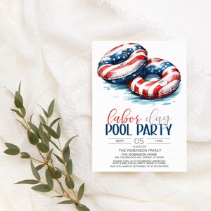 May include: Labor Day Pool Party invitation with a watercolor illustration of two red, white, and blue inflatable pool rings. The invitation includes the date, time, and location of the party. RSVP with Jamie by September 1st at 555-555-5555.