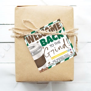 Back To School Coffee Gift Tags, Welcome Back To The Grind Label, Gift For Teachers Staff Employee School PTO PTA, DIY Printable Template