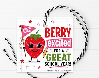 Strawberry Gift Tag, Back To School Welcome Back Berry Excited Student Teacher, Printable Editable