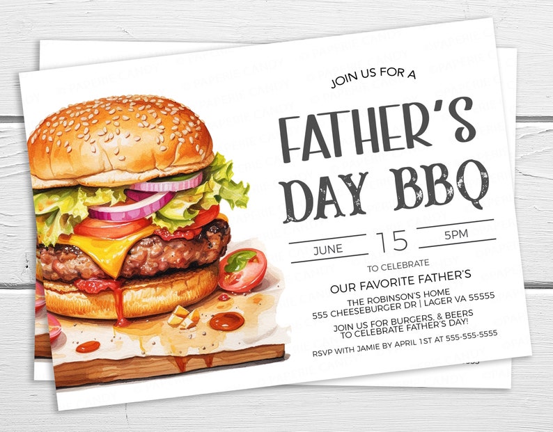May include: Invitation to a Father's Day BBQ on June 15th at 5 PM. The invitation features a watercolor illustration of a juicy cheeseburger with lettuce, tomato, onion, and cheese. The text reads "Join us for a Father's Day BBQ" and includes the date, time, and location of the event.