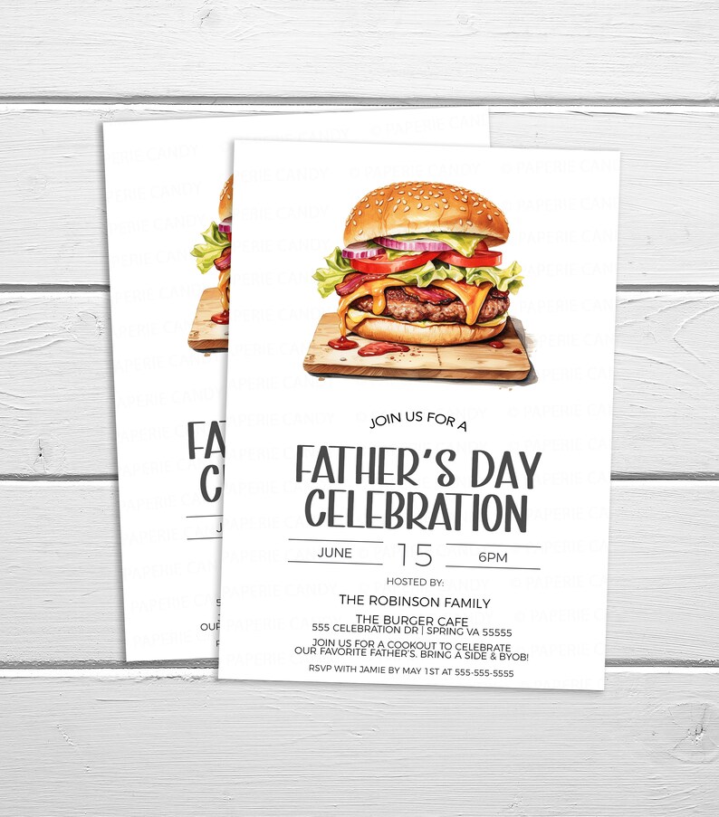 May include: Invitation to a Father's Day celebration with a burger illustration. The event is hosted by the Robinson family at The Burger Cafe on June 15th at 6pm. RSVP with Jamie by May 1st at 555-555-5555.