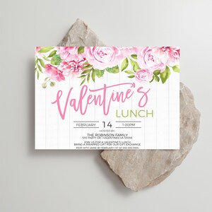 May include: A pink and green Valentine's Day lunch invitation with a floral border. The invitation reads "Valentine's Lunch" with the date "February 14" and time "1:00PM". It also includes the host, "The Robinson Family", address, and RSVP information.