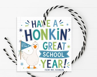 Goose Gift Tag, Honkin' Back To School Welcome Back Label, Printable Editable