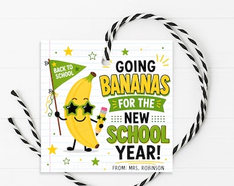 Banana Gift Tag, Back To School Bananas Welcome Back Student Teacher, Printable Editable