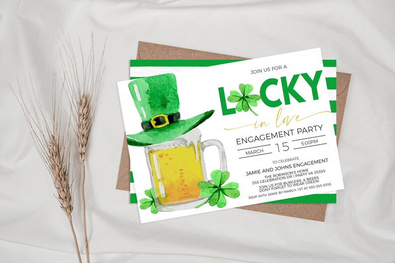 May include: Engagement party invitation with a watercolor illustration of a green leprechaun hat, a mug of beer, and shamrocks. The invitation reads "Lucky in Love" and includes event details.