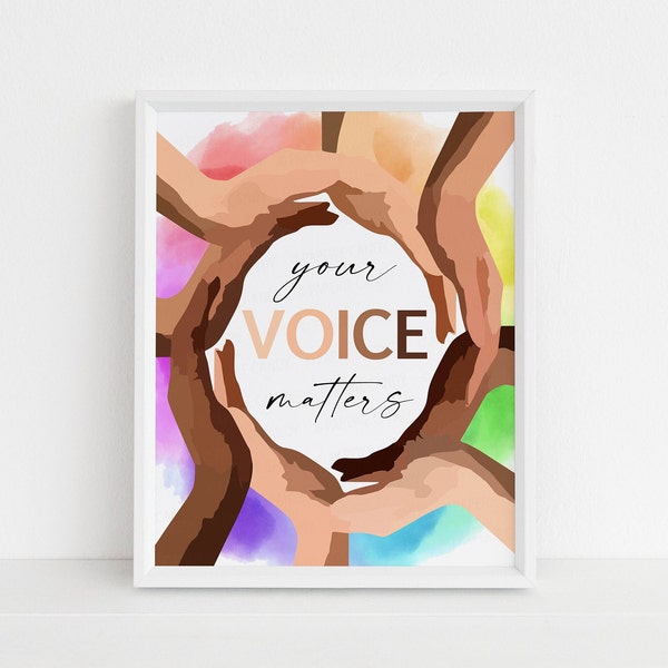 Diversity Poster, Your Voice Matters, Unity Inclusion Acceptance School Classroom Office Sign, Racial Equality, Printable Instant Download
