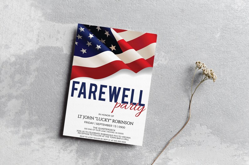 May include: A white card with a red, white, and blue American flag in the background. The card says "Farewell Party" in blue letters. The text below says "In honor of Lt John "Lucky" Robinson, Friday, September 15, 0900, The Quarterdeck, 155 End of Your Lane, Moving Ass, Join us to celebrate Robinson's PCS to Virginia, Reception to follow at the Town Bar & Grill."