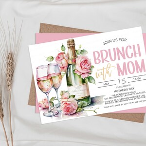 May include: Invitation to a brunch with Mom to celebrate Mother's Day on May 15th at 11 AM. The invitation features a watercolor illustration of champagne glasses, a bottle of champagne, and pink roses.