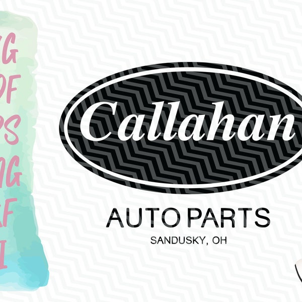 Callahan Auto Parts SVG | Instant Download Design | Svg Pdf Eps Png Dxf Ai | Tommy Boy Callahan Auto Parts Design