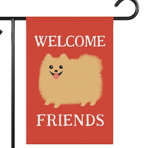 Pomeranian Welcome Friends Garden Flag Cute Pomeranian Cartoon Dog Funny Pom Lover's Home Banner Gift for Pomeranian Parents