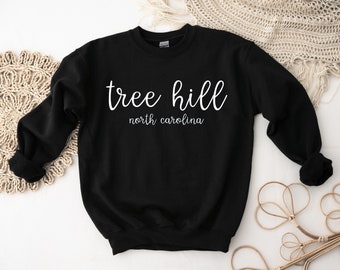Tree Hill North Carolina Crewneck