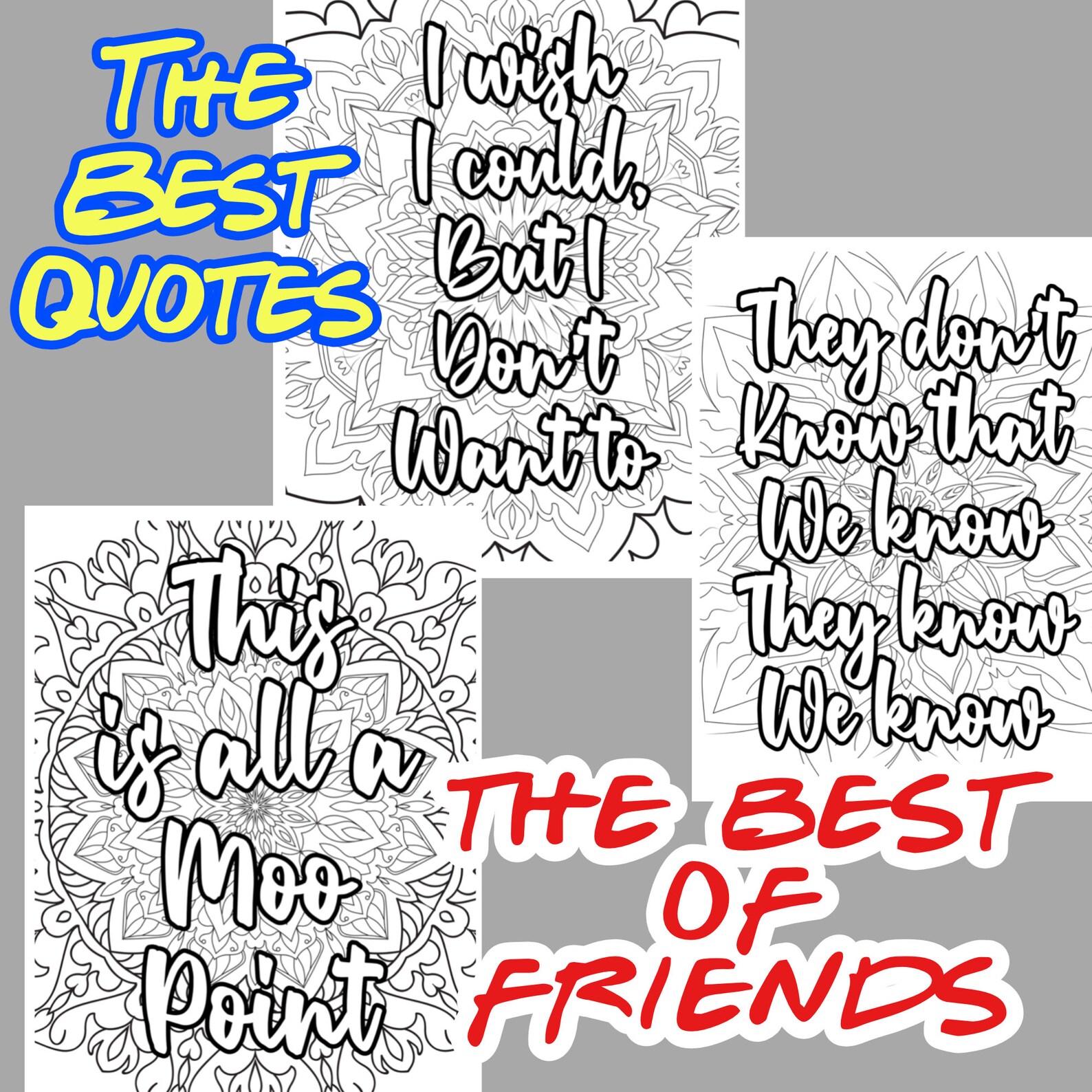 Buy Friends Coloring Pages, Friends TV Show Quotes, Monica, Joey ...