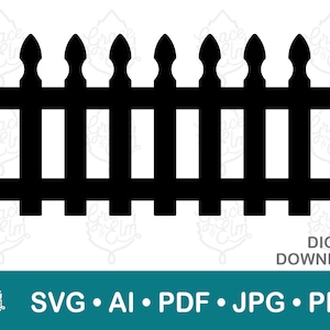 Picket Fence svg - Fence Cut File - Digital Download - svg png pdf ai - Laser Cut File - Cricut - Silhouette - Craft Supplies