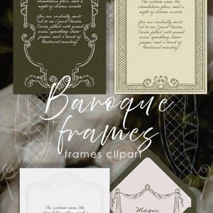 May include: A collection of Baroque frames clipart in various styles and colors. The image includes frames with ornate designs, text that reads "The curtain rises, the chandeliers glow, and a night of drama awaits", and the words "Baroque frames" and "Magic Day".