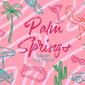 Könnte beinhalten: Palm Springs-Clipart-Set mit Illustrationen einer Palme, eines Flamingos, einer Ananas, einer Sonnenbrille, eines Pools, einer Sonne, eines Autos, eines Liegestuhls, eines Sonnenschirms und eines Kaktus. Der Text "Palm Springs" ist in Pink und Rot geschrieben.