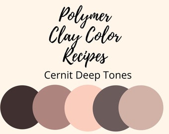 Cernit Polymer Clay Color Recipe,Deep Tones,Polymer Clay Color Mixing, Neutrals, Digital Recipe Download,Cernit, Color Mixing Recipes