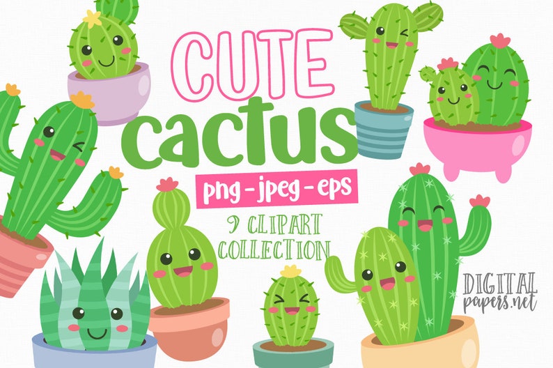May include: A collection of nine cute cartoon cactus illustrations in various pots. The cacti are green with smiling faces and pink accents. Text includes "CUTE cactus" and "9 CLIPART COLLECTION".