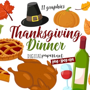 Thanksgiving Dinner Clipart, Thanksgiving Clipart, Turkey, Apple Pie, Pilgrim Hat, Commercial Use, INSTANT DOWNLOAD
