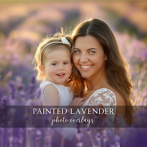 May include: A mother and daughter are smiling in a field of purple lavender flowers. The mother is wearing a white lace dress and the daughter is wearing a white dress with a white bow in her hair. The text "Painted Lavender photo overlays" is at the bottom of the image.
