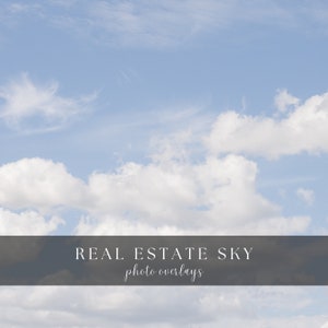 Puede incluir: Un cielo azul con nubes blancas. El texto "REAL ESTATE SKY photo overlays" está en la parte inferior de la imagen.