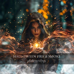 May include: A woman in a hooded cloak with gold trim, holding a glowing orb. The image features fiery overlays and the text "HALLOWEEN FIRE & SMOKE photo overlays."