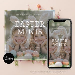 Può includere: Un modello Canva digitale per mini servizi fotografici di Pasqua. Il design presenta due bambini con orecchie da coniglio, con il testo "EASTER MINIS". Include dettagli sulla durata della sessione, il conteggio delle immagini e il rilascio di stampa.