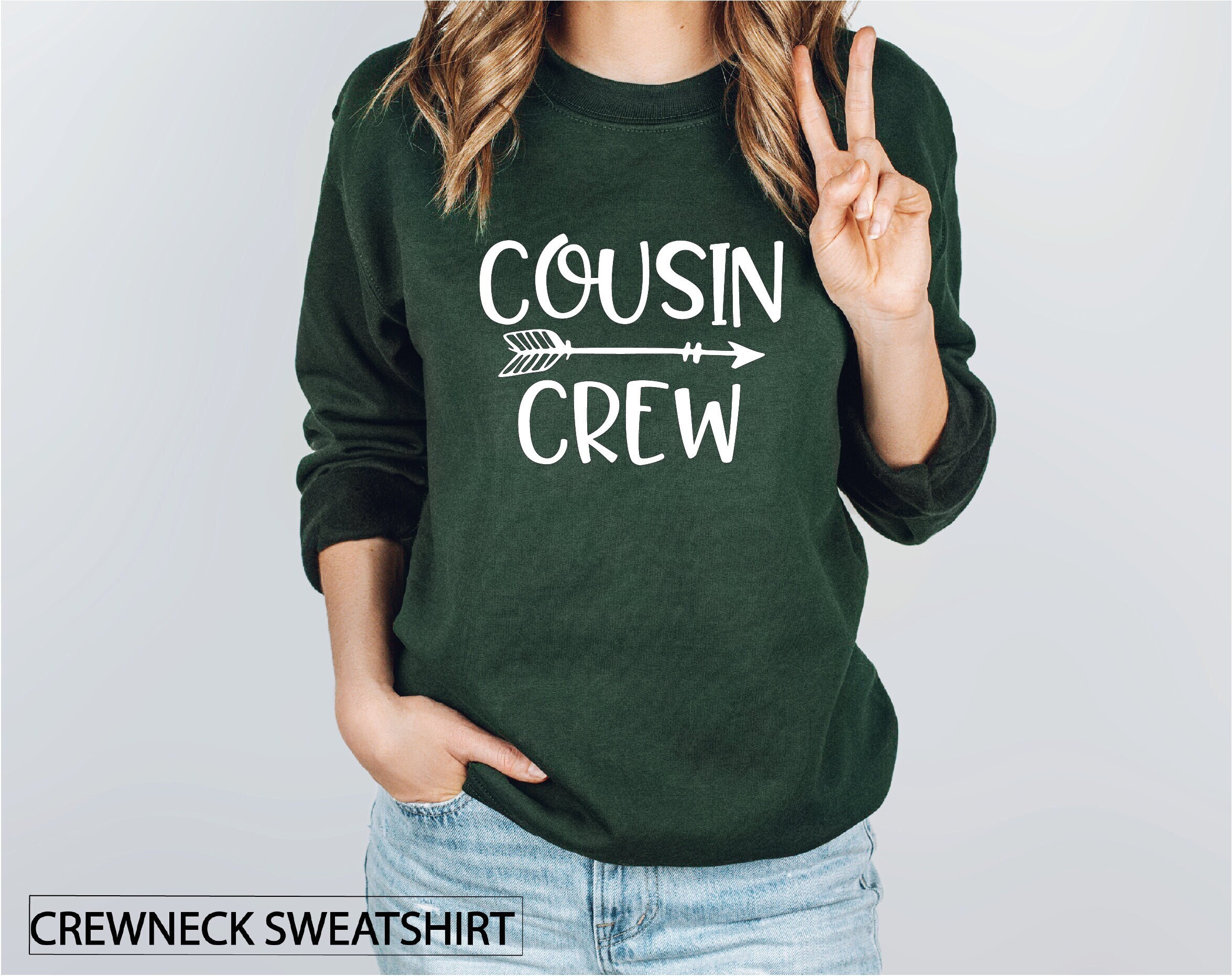 cousin crew sweatshirt