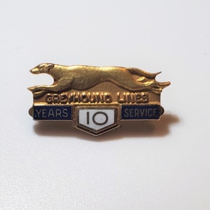 Greyhound Bus lines 10 years of Service Pin