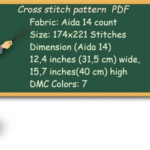 Puede incluir: Una pizarra verde con texto blanco que describe los detalles de un patr&oacute;n de punto de cruz. El texto dice: "Cross stitch pattern PDF, Fabric: Aida 14 count, Size: 174x221 Stitches, Dimension (Aida 14) 12,4 pulgadas (31,5 cm) de ancho, 15,7 pulgadas (40 cm) de alto, DMC Colors: 7".