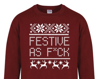 Festive As F*ck - Fun Novelty Christmas Cross-stitch Nordic Style Unisex Fit Sweater
