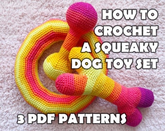 How to Crochet a Dog Squeaky Toy Set Instant Download Printable PDF Pattern Tutorial - Squishy Plush Pet Toys - Stuffed Chew Toy for Dogs