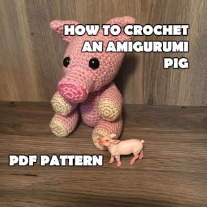 How to Crochet an Amigurumi Pig Instant Download PDF Pattern - Crochet Pig Pattern