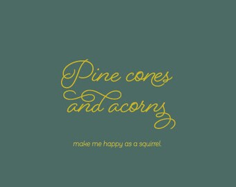 Pine Cones and Acorns Luxe Greeting Card from the Script Cards line of cards