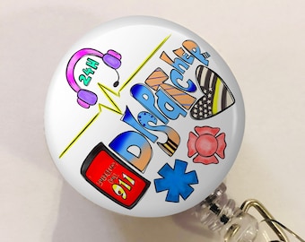 911 Dispatcher Badge Reel - 911 Dispatcher ID Badge Reel - ID Retractable badge, ID Badge Reel - Dispatcher Gift