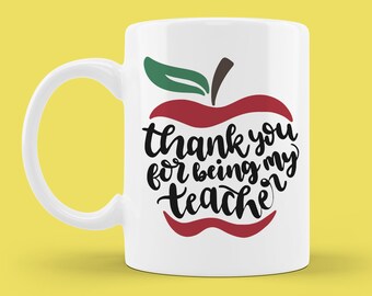 Teacher Mug - Teacher Gift - Thank You Teacher - Teacher Appreciation - Teacher Coffee Mug