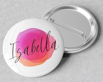 Personalized Name Button Badge - Name Button Pin - Name Badge - Name Pin