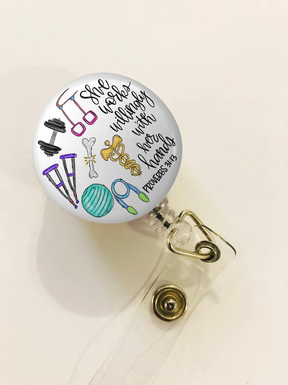 Physical Therapist Badge Reel PT Badge Reel She Works Willingly With Her  Hands ID Retractable Badge, ID Badge Reel Pt Gift 