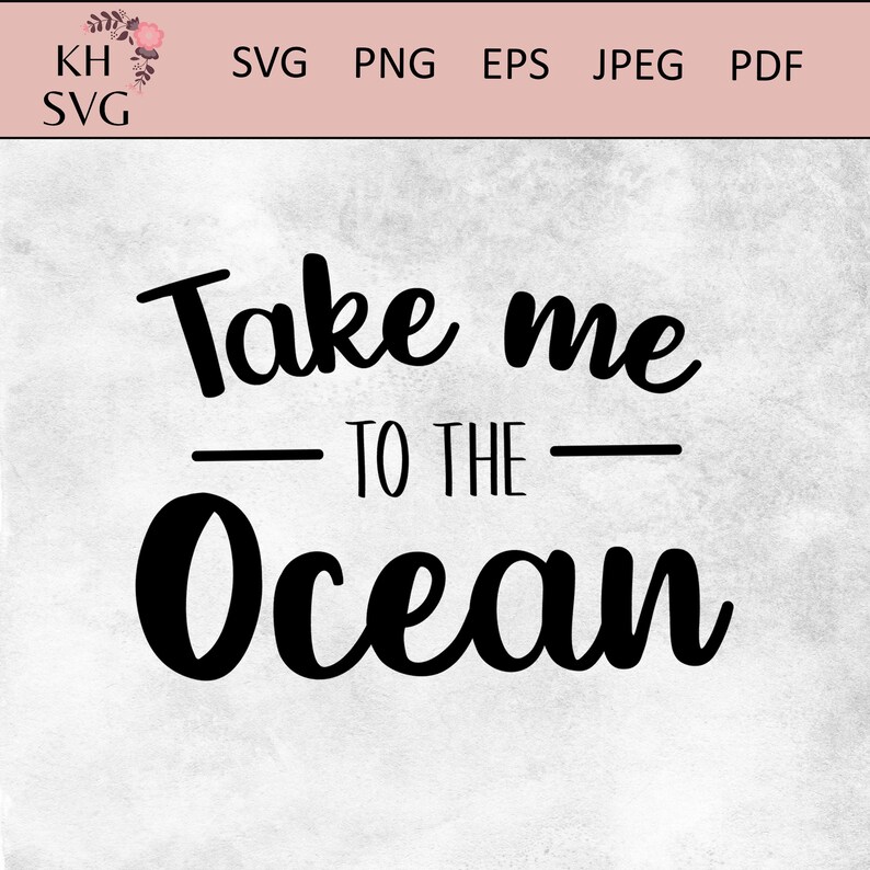 Download Clip Art Cricut Svg Svg Files Summer Svg Take Me To The Ocean Svg Ocean Svg Cut Files Beach Svg Art Collectibles
