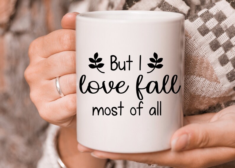 Download Autumn Svg Thankgiving Svg Svg Files But I Love Fall Most Of All Svg Leaves Svg Cut Files Cricut Svg Fall Svg Clip Art Art Collectibles Biso No