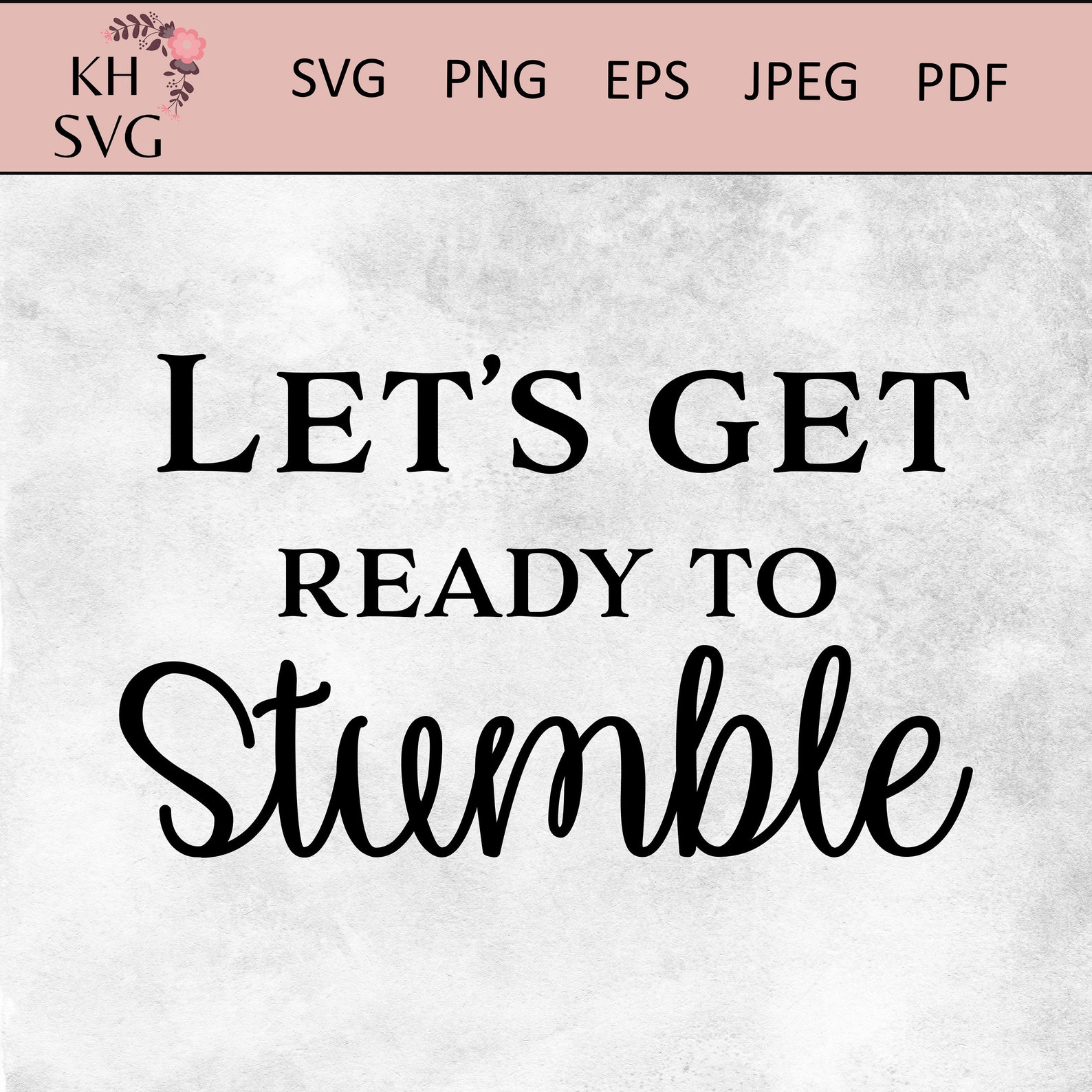 Let’s Get Ready to Stumble Svg Drink Svg Father’s - Etsy Hong Kong