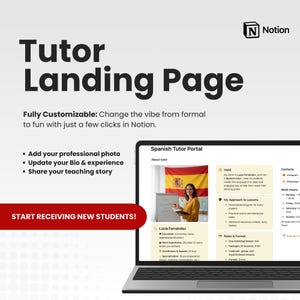 以下が含まれることがあります： ノートパソコンには、Notionのロゴが入った「Tutor Landing Page」が表示されています。写真の追加、自己紹介の更新、指導のストーリーの共有などの機能が強調されています。「START RECEIVING NEW STUDENTS!」と書かれた赤いボタンがあります。