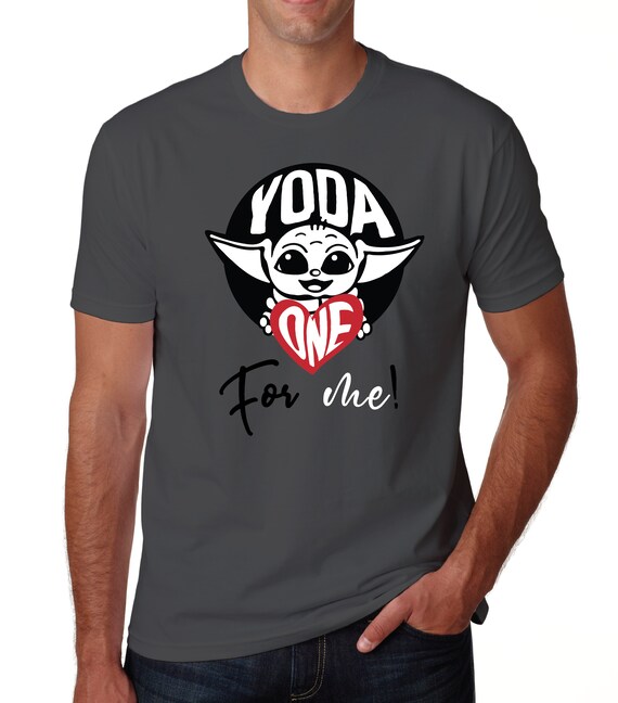 yoda one for me shirt