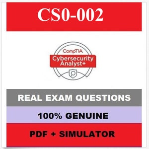 CompTIA CySA+ Certification Exam (CS0-002) Dump exam & Latest Questions and Answers + Simulator