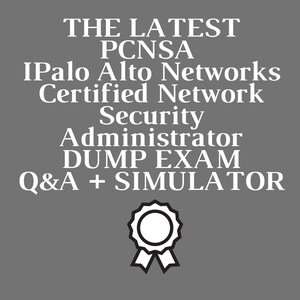 Palo Alto Networks Zertifizierte Netzwerksicherheits-Verwalterzertifizierung PCNSA Exam Q&A+Simulator