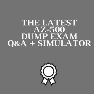 Microsoft Azure Security Technologies Certification AZ-500 Exam Q&A+Simulator