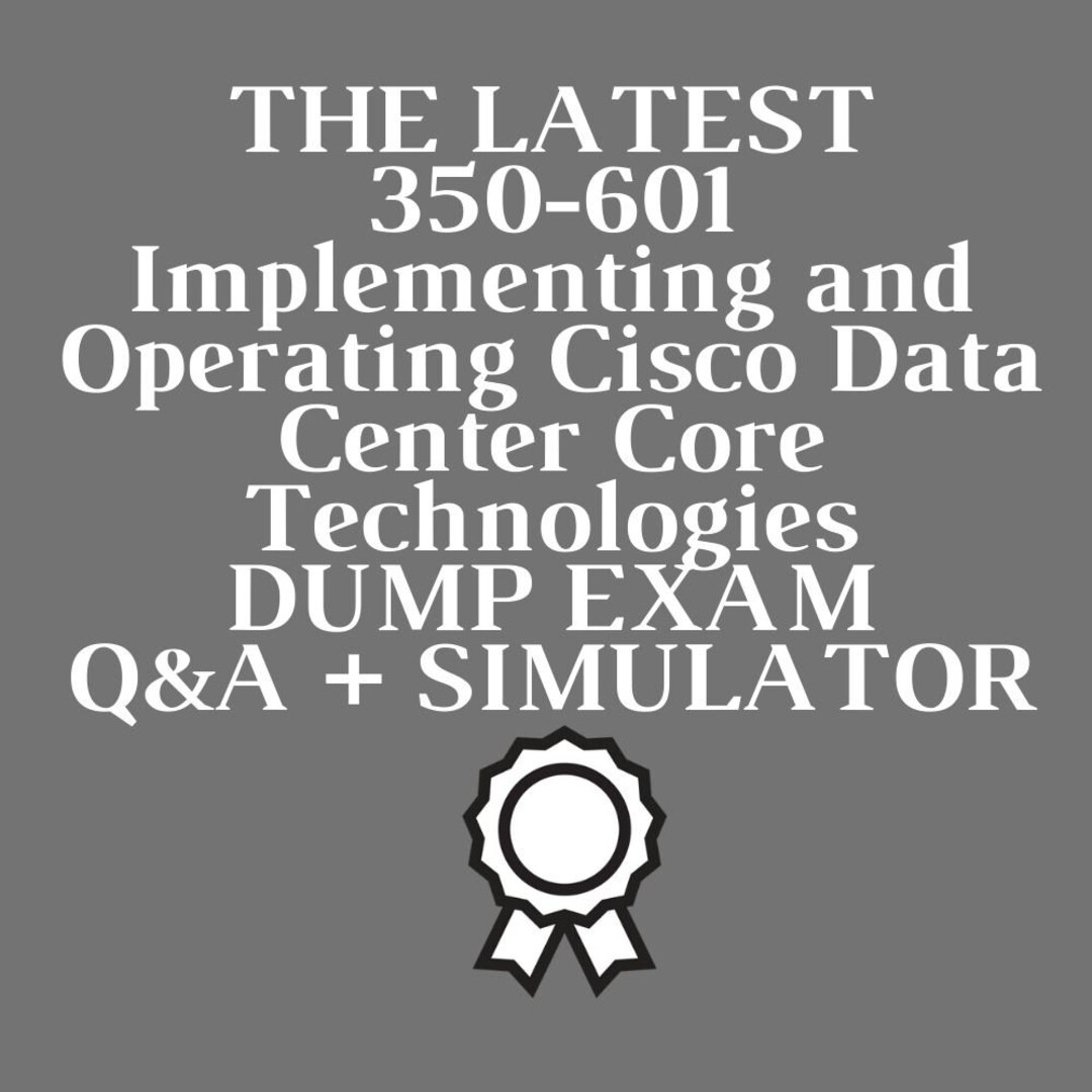 350-601 Exam