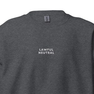 Embroidered Lawful Neutral Sweatshirt, DnD Sweatshirt, RPG Sweatshirt, Dungeons and Dragons Gift, RPG Gift, Lawful Neutral Alignment