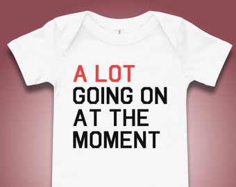 A Lot Going On Baby Onesie, Red Era Baby Onesie, Swift Baby Shower, A Lot Going On At The Moment
