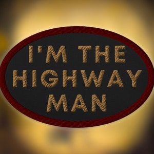 Highway Man Embroidered Patch, Halloween Patch, Over The Garden Wall Patch, Tome of the Unknown, Over The Garden Wall, I&#39;m The Highway Man